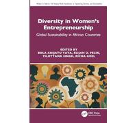 Diversity in Women's Entrepreneurship: Global Sustainability in African Countries (Women in Industry 4.0)