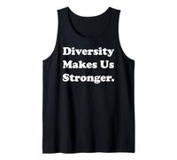Diversity Makes Us Stronger Message Inspiration Camiseta sin Mangas