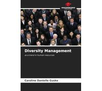 Diversity Management: as a trend in human resources