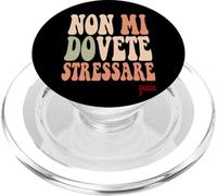 divertenti per uomini e Donne che Non Devi stressarmi Grazie PopSockets PopGrip para MagSafe