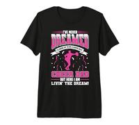 Divertida Animadora papá Padre animar papá Que Nunca he soñado Camiseta Premium