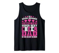 Divertida Animadora papá Padre animar papá Que Nunca he soñado Camiseta sin Mangas