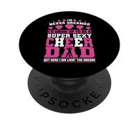 Divertida Animadora papá Padre animar papá Que Nunca he soñado PopSockets PopGrip Adhesivo