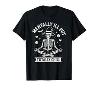 Divertida Bruja esquelética de Yoga enferma Mental Pero Totalmente Relajada Camiseta
