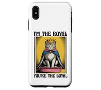 Divertida caja de arena para gatos I'm The Royal You're The Loyal Cat Carcasa para iPhone XS Max