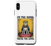 Divertida caja de arena para gatos I'm The Royal You're The Loyal Cat Carcasa para iPhone XS Max