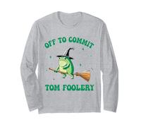 Divertida Camisa de Rana Bruja para cometer Tom Foolery Hombres Mujeres Manga Larga