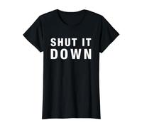 Divertida Camisa Sarcástica Humor Oscuro Sarcasmo Shut It Down Snarky Camiseta gráfica económica, Mujer, Negro, S