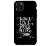 Divertida camiseta con estampado de profesor Dear Math Solve Your Own Problems Carcasa para iPhone 11 Pro Max