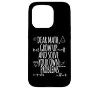 Divertida camiseta con estampado de profesor Dear Math Solve Your Own Problems Carcasa para iPhone 15 Pro