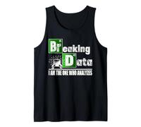 Divertida Camiseta de Analista de Datos de Breaking Data Scientist Camiseta sin Mangas