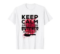 Divertida camiseta de carnicero Keep Calm And Let The Butcher Handle It Camiseta
