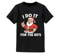 Divertida camiseta de Navidad - I Do It for The Ho's Santa Claus Graphic - Divertida camiseta de fiesta de vacaciones, regalo novedoso festivo, alternativa de suéter feo, camiseta unisex negra, Negro