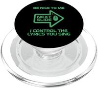 Divertida Camiseta de proyeccionista Be Nice I Control The Lyrics PopSockets PopGrip para MagSafe