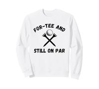 Divertida Camiseta para Golfista con Forma de tee y todavía a la par para Cumplir 40 años Sudadera