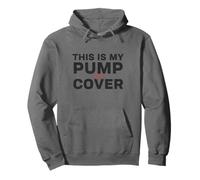 Divertida Camiseta This Is My Pump Cover para Gimnasio y Levantamiento Sudadera con Capucha