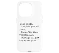 Divertida Carta de Navidad, Querido Papá Noel, te he portado Bien Todo el año Carcasa para iPhone 15 Pro