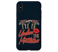 Divertida Cita de Beso de Navidad I'Ll Be Under The Mistletoe Holid Carcasa para iPhone XS MAX