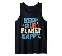 Divertida cita de dibujos animados del día de la tierra Keep Our Planet Happy nature Camiseta sin Mangas