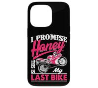 Divertida Cita de Motocicleta I Promise Honey This Is My Last Bike Carcasa para iPhone 13 Pro