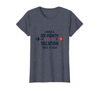 Divertida Cita de Viaje con Texto en inglés I Need a Six-Month Vacation Twice a Year Camiseta, Mujer, Azul Jaspeado, 3XL
