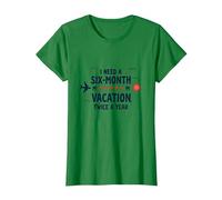 Divertida Cita de Viaje con Texto en inglés I Need a Six-Month Vacation Twice a Year Camiseta, Mujer, Verde Kelly, 3XL