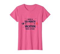 Divertida Cita de Viaje con Texto en inglés I Need a Six-Month Vacation Twice a Year Camiseta, Mujer, Rosa Jaspeado, 3XL