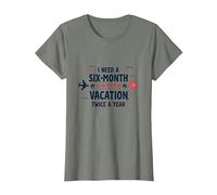 Divertida Cita de Viaje con Texto en inglés I Need a Six-Month Vacation Twice a Year Camiseta, Mujer, Verde Militar Jaspeado, 3XL