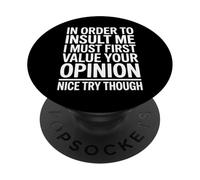 Divertida Cita sarcástica I Must Care What You Think PopSockets PopGrip Adhesivo