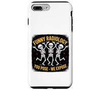 Divertida de Radiología - You Pose We Expose Carcasa para iPhone 7 Plus/8 Plus