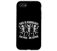 Divertida de Radiología - You Pose We Expose Carcasa para iPhone SE (2020) / 7/8