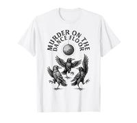 Divertida discoteca retro de Murder On The Dance Floor Camiseta