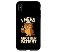 Divertida Enfermera Burnout Café Búho Cita Carcasa para iPhone XS MAX