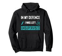 Divertida Enfermera, mamá, en mi Defensa, me dejaron sin supervisión, Mujeres Sudadera con Capucha