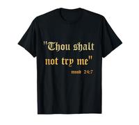 Divertida Escritura Sarcasmo Thou Shall Not Try Me Mood 24 7 Regalo Camiseta