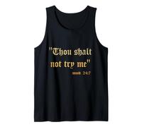 Divertida Escritura Sarcasmo Thou Shall Not Try Me Mood 24 7 Regalo Camiseta sin Mangas