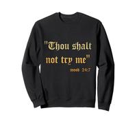 Divertida Escritura Sarcasmo Thou Shall Not Try Me Mood 24 7 Regalo Sudadera