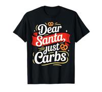 Divertida Fiesta navideña de Dear Santa Just Carbs para Amantes de la Comida Camiseta