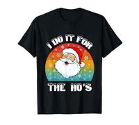 Divertida Navidad Retro Santa Claus I Do It For The Ho'S Xmas Camiseta