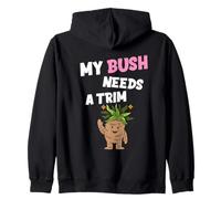 Divertida Novedad Ofensiva grosera My Bush Needs A Trim Peinado Sudadera con Capucha