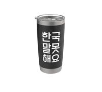 Divertida palabra Hangul coreana "I Don't Speak Korean" Vaso térmico de acero inoxidable de doble pared