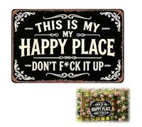 Divertida placa de metal vintage con texto en inglés "This Is My Happy Place Don't Ruin It", divertida placa de estaño para pared, patio trasero, decoración al aire libre, valla para jardín
