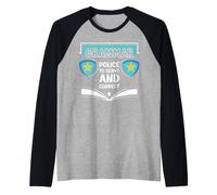 Divertida policía gramatical para Servir y Corregir a un Profesor de inglés Camiseta Manga Raglan