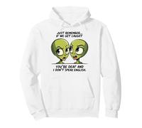 Divertida Ropa de Humor de Guilty Alien Duo, Solo Recuerda los dichos Sudadera con Capucha