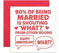 Divertida tarjeta de aniversario - "90% of Marriage is Yelling What?" - Regalo humorístico para parejas, marido, esposa, interior en blanco con sobre