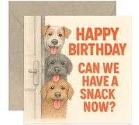 Divertida tarjeta de cumpleaños - "Can We Have a Snack Now?" Diseño para los amantes de los perros - Divertido y alegre - Ideal para familiares o amigos - Interior en blanco con sobre