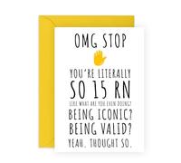 Divertida tarjeta de cumpleaños número 15 - Tarjeta de felicitación para adolescentes "OMG So 15 RN" Gen Z para hija, hijo, sobrina, sobrino, hermano, hermana, niño, niña, vecino, amigo, quince años
