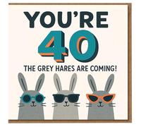 Divertida tarjeta de cumpleaños número 40 con texto en inglés "You're 40 The Grey Hares Are Coming" - Conejos en gafas de sol broma para él o ella