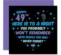 Divertida tarjeta de cumpleaños número 49 para hombres y mujeres - Won't Remember - Tarjetas de feliz cumpleaños para hermano de 49 años, hermana, tía, tío, primo amigo, tarjetas de felicitación de
