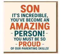 Divertida tarjeta de cumpleaños para hijo de padres - It's Incredible, You've Become an Amazing Person! You Must Be So Proud of Our Parenting Skills - Diseño tipográfico audaz